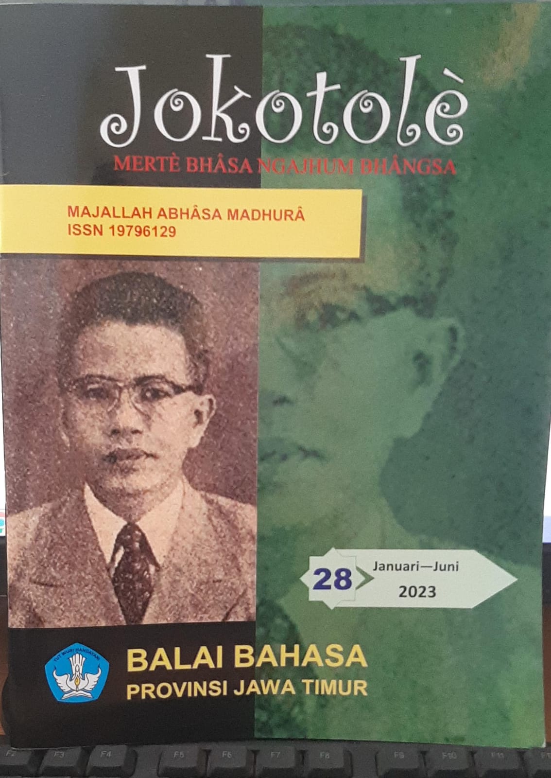 Jokotole Merte Bhasa Ngajhum Bhangsa ( Majalah Bahasa Madhura) 28 Januari-Juni 2023